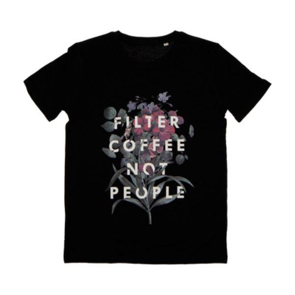Filter coffee not people t-shirt